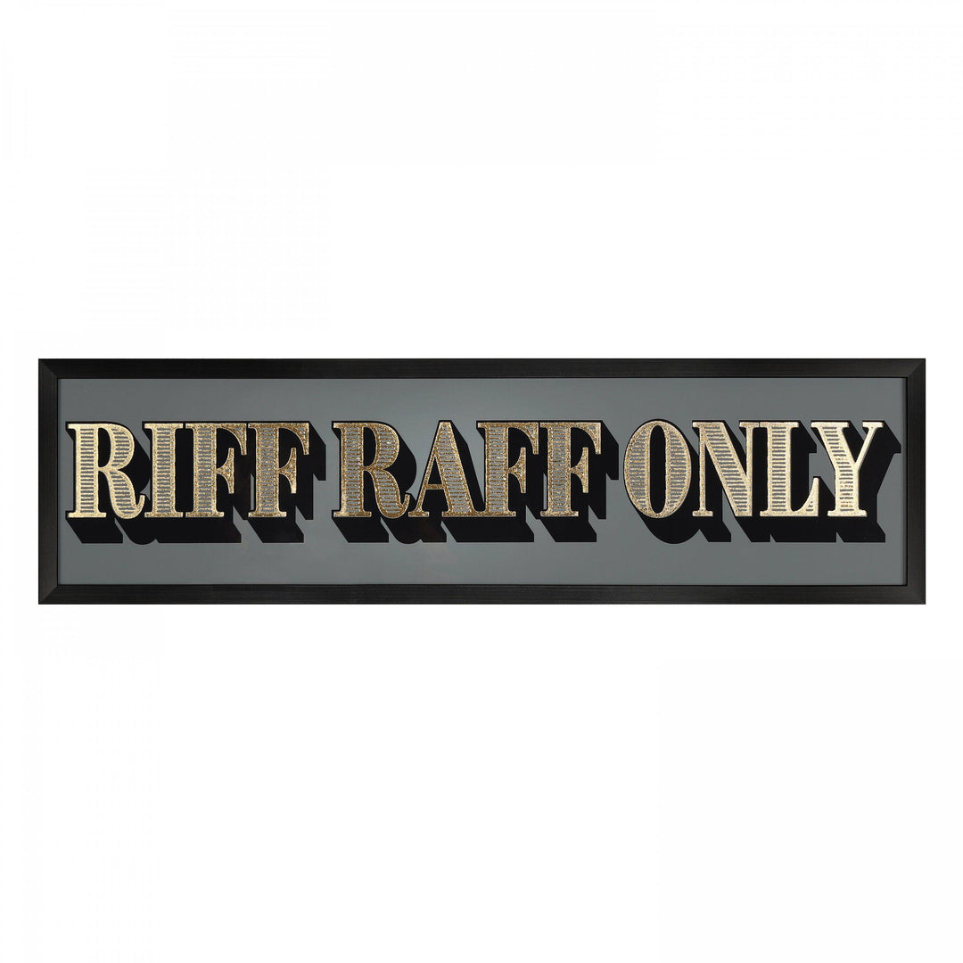 Riff Raff Only Wall Plaque By Faye Reynolds-Lydon - TheArtistsQuarter