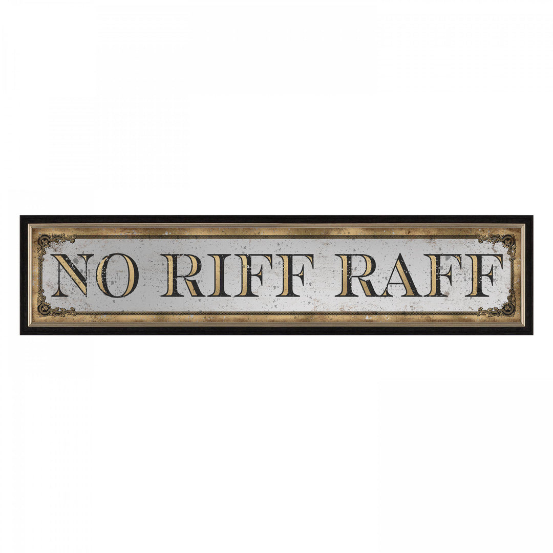 No Riff Raff Wall Plaque Mirror By Faye Reynolds-Lydon - TheArtistsQuarter