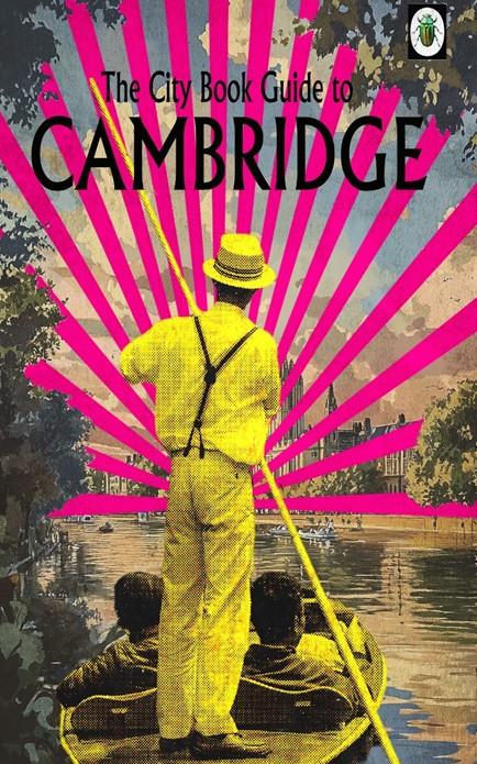Cambridge - The City Guide by Linda Charles - TheArtistsQuarter