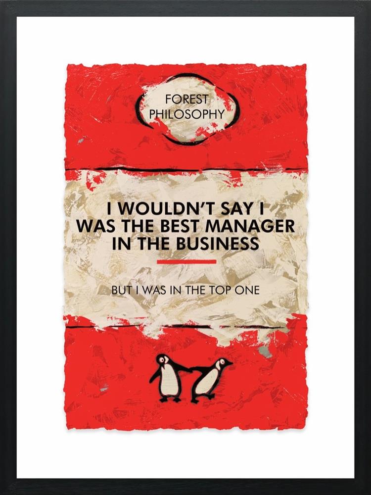 I Wouldn't Say I Was The Best Manager - Aura Nottingham Exclusive by Hue Folk (Limited Edition) - TheArtistsQuarter