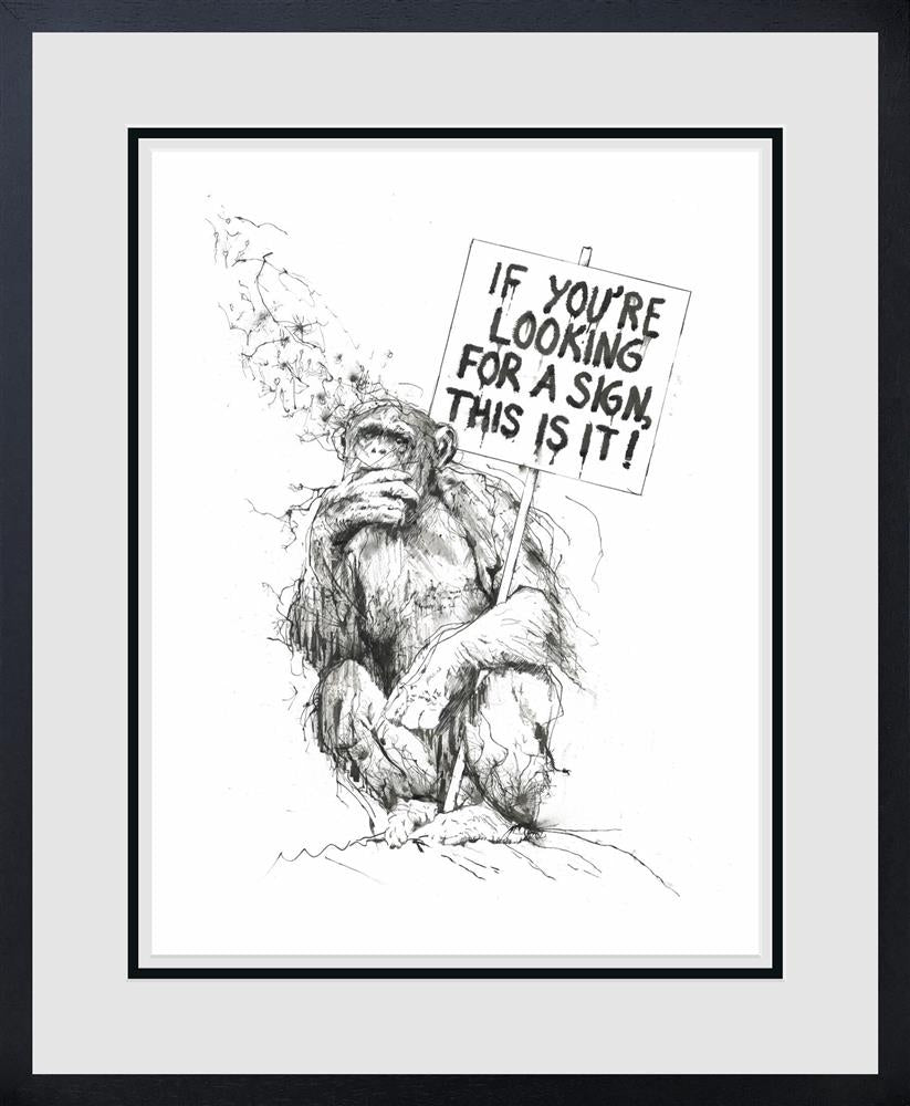 LOW AVAILABILITY - If You're Looking For A Sign by Scott Tetlow (Limited Edition) - TheArtistsQuarter