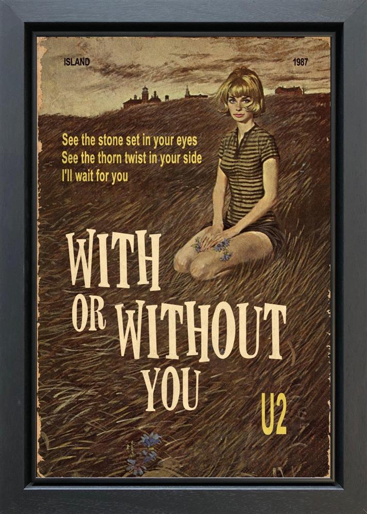 With Or Without You by Linda Charles (Original) - TheArtistsQuarter
